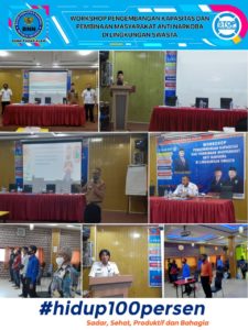 Workshop Pengembangan Kapasitas dan Pembinaan Masyarakat Anti Narkoba di Lingkungan Swasta