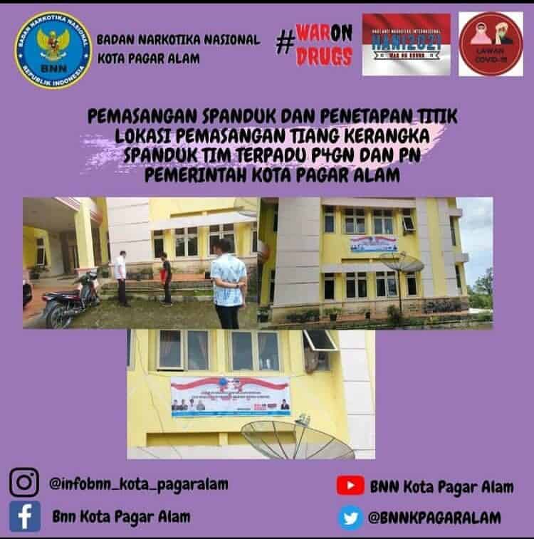 PEMASANGAN SPANDUK DAN PENETAPAN TITIK LOKASI PEMASANGAN TIANG KERANGKA SPANDUK TIM TERPADU P4GN DAN PN PEMERINTAH KOTA PAGAR ALAM