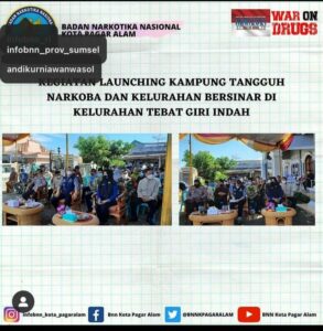 KEGIATAN LAUNCHING KAMPUNG TANGUH NARKOBA DAN KELURAHAN BERSINAR DI KELURAHAN TEBAT GIRI INDAH