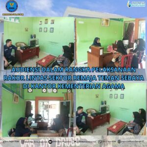 Audiensi Dalam Rangka Pelaksanaan Rakor Lintas Sektor Remaja Teman Sebaya di Kantor Kementerian Agama Audiensi Dalam Rangka Pelaksanaan Rakor Lintas Sektor Remaja Teman Sebaya di Kantor Kementerian Agama