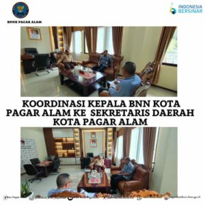 Koordinasi Kepala BNN Kota Pagar Alam ke Sekretaris Daerah Kota Pagar Alam Koordinasi Kepala BNN Kota Pagar Alam ke Sekretaris Daerah Kota Pagar Alam