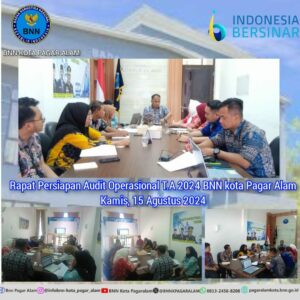 Rapat Persiapan Audit Operasional T.A 2024 BNN kota Pagar Alam Rapat Persiapan Audit Operasional T.A 2024 BNN kota Pagar Alam