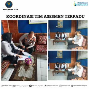 Koordinasi Tim Asesmen Terpadu Koordinasi Tim Asesmen Terpadu