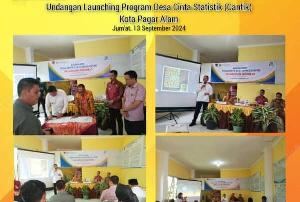 Launching Program Desa Cinta Statistik (Cantik) Kota Pagar Alam