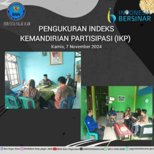 Pengukuran Indeks Kemandirian Partisipasi (IKP) Pengukuran Indeks Kemandirian Partisipasi (IKP)