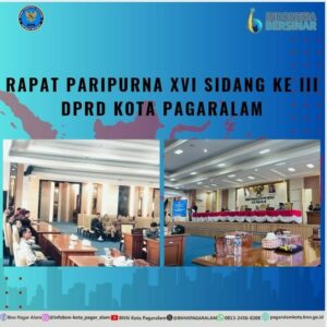 Rapat Paripurna XVI Sidang Ke 3 DPRD Kota Pagar Alam Tahun 2024 Rapat Paripurna XVI Sidang Ke 3 DPRD Kota Pagar Alam Tahun 2024