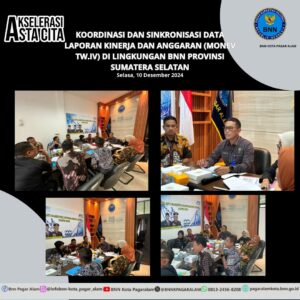 Koordinasi dan Sinkronisasi Data Laporan Kinerja dan Anggaran (Monev TW.IV) di Lingkungan BNN Provinsi Sumatera Selatan Koordinasi dan Sinkronisasi Data Laporan Kinerja dan Anggaran (Monev TW.IV) di Lingkungan BNN Provinsi Sumatera Selatan