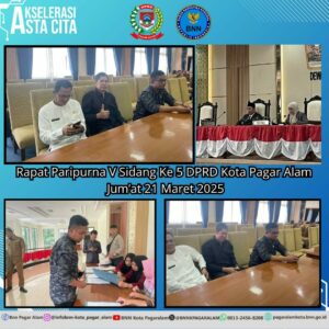 Rapat Paripurna V Sidang Ke 5 DPRD Kota Pagar Alam.