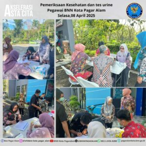 Pemeriksaan Kesehatan & Tes Urine Pegawai BNNK Pagar Alam