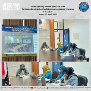 Zoom Meeting Bimbingan Teknis Penilaian IKPA terhadap Kualitas Hasil Pelaksanaan Anggaran Triwulan II T.A. 2025 di Lingkungan BNN